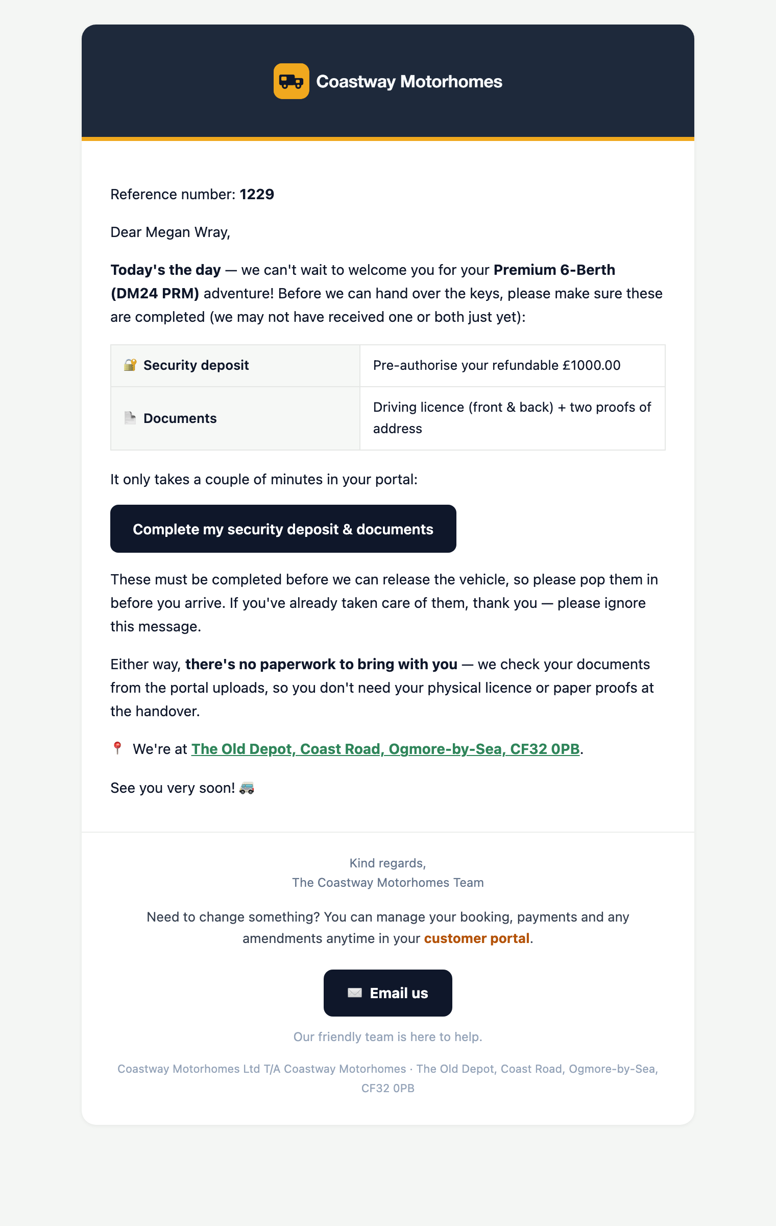 The collection-day chase email: a security deposit still to pre-authorise and a driving licence and proofs of address still to upload, with one button taking the hirer to their portal.